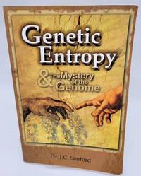 Genetic Entropy