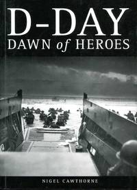 D - Day : Dawn of Heroes