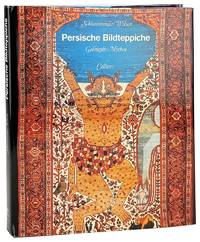Weaver of Tales: Persian Picture Rugs / Persische Bildteppiche: Geknupfte Mythen