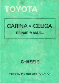 image of Toyota Carina & Celica Repair Manual: Chassis
