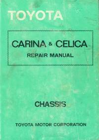 Toyota Carina & Celica Repair Manual: Chassis