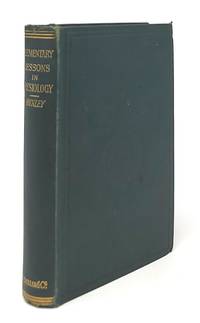 Lessons in Elementary Physiology by Thomas H Huxley - Hardcover - Revised Edition - 1885 - from Underground Books (SKU: 10929)