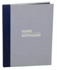 Hans Hofmann: Poems and Paintings on Paper by HOFMANN, Hans - 2008