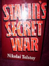 Stalin's Secret War : a thorough examination of his strategy 1938-45