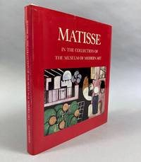 Matisse in the Collection of the Museum of Modern Art by Elderfield, John - 1978