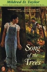 Song of the Trees by Mildred D. Taylor - 1984