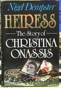 image of Heiress, the Story of Christina Onassis