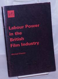 image of Labour Power in the British Film Industry