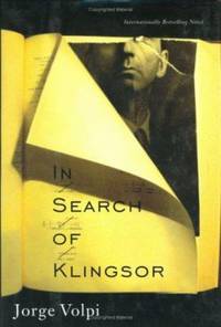 In Search of Klingsor : The International Bestselling Novel