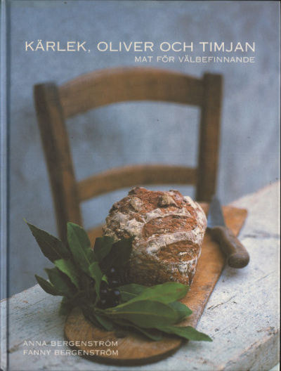 KÄRLEK, OLIVER OCH TIMJAN.