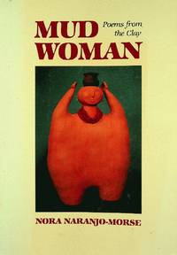 Mud Woman: Poems from the Clay (Volume 20) (Sun Tracks)