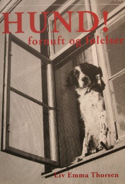 Hund!. Fornuft og følelser