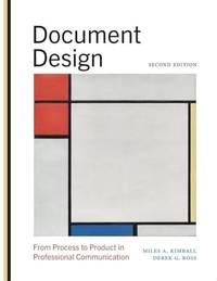 Document Design : From Process to Product in Professional Communication