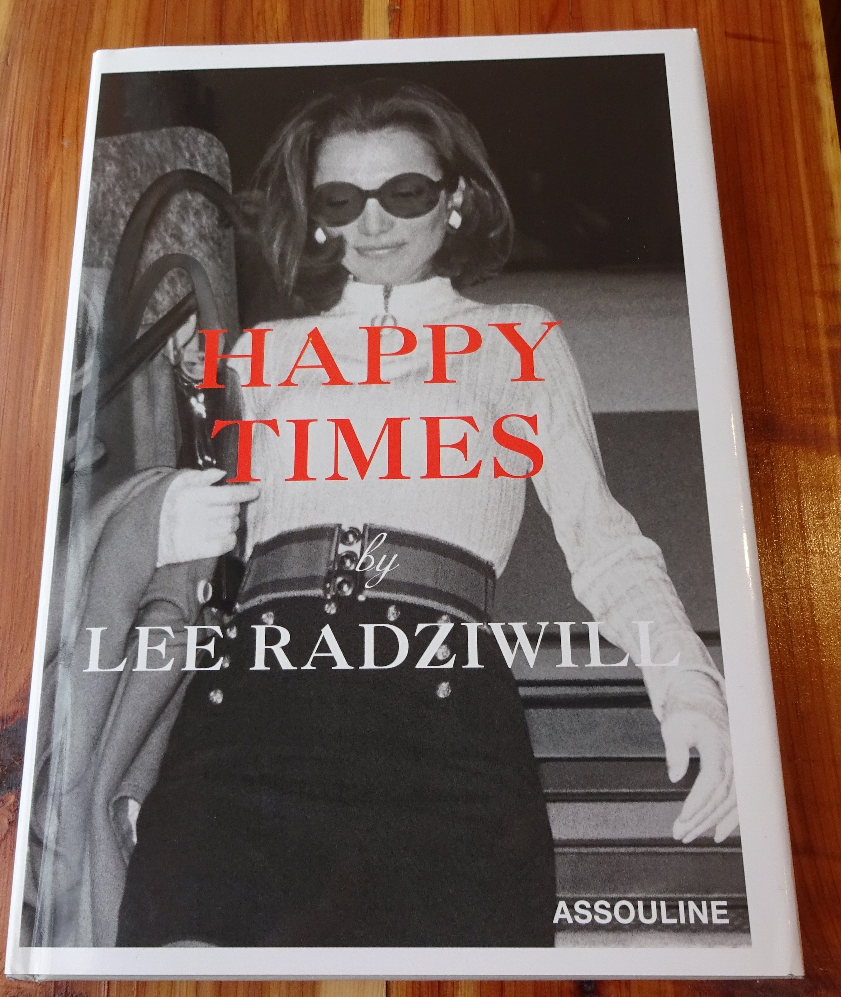 Happy Times by Radziwill, Lee | Hardcover | 2001 | Assouline