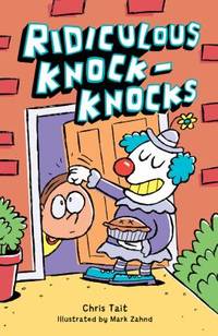 Ridiculous Knock-Knocks