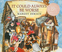 image of It Could Always Be Worse: A Yiddish Folk Tale