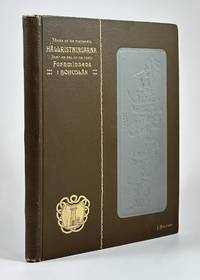 Några af de viktigaste hällristningarna, samt en del af de fasta fornminnena i Bohuslän med...