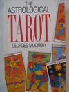 The Astrological Tarot