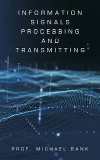 Information Signals Processing and Transmitting