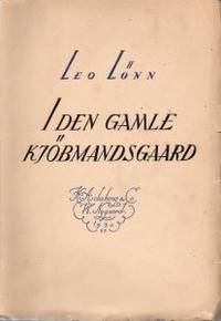 I den gamle kjöbmandsgaard