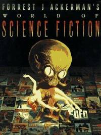 Forrest J. Ackerman's World of Science Fiction
