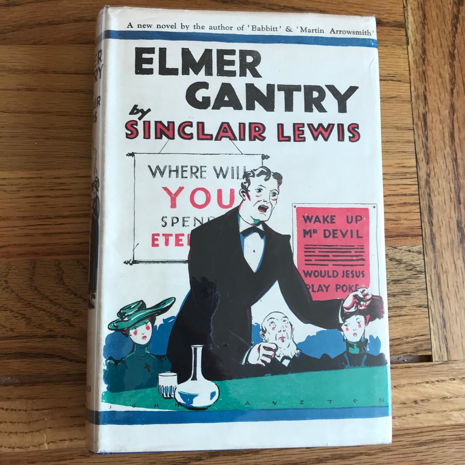 Elmer Gantry by LEWIS SINCLAIR First Edition 1927