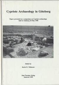 Cypriote Archaeology in Göteborg. Papers…