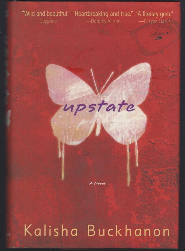 UPSTATE A Novel
