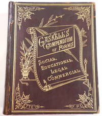image of Gaskell's Compendium of Forms, Educational, Social, Legal and Commercial...