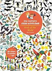 Birds of the World: My Nature Sticker Activity Book: 1
