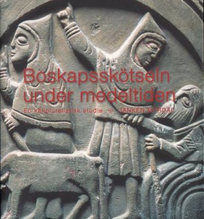 Boskapsskötseln under medeltiden. En…