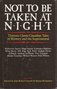 image of Not to be Taken at Night; Thirteen Classic Canadian Tales of Mystery and the Supernatural