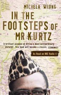 image of In the Footsteps of Mr Kurtz