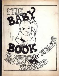 THE BABY BOOK by BRAINARD, Joe and Kenward Elmslie