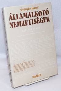 Államalkotó nemzetiségek: tények és adatok a csehszlovákiai nemzetiségekrol