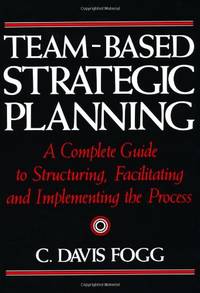 TEAM-BASED STRATEGIC PLANNING