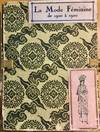LA MODE FEMININE 1900-1920