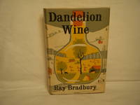 Dandelion Wine by Bradbury, Ray - 1957