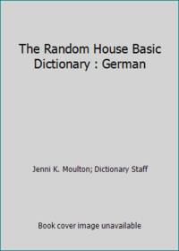 The Random House Basic Dictionary : German