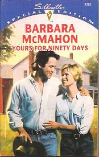 Yours For Ninety Days