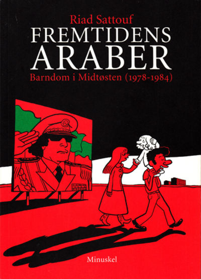 Fremtidens araber. Barndom i Midtøsten…