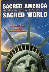 image of Sacred America, Sacred World: Fulfilling Our Mission in Service to All