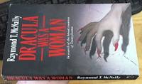image of Dracula Was a Woman: In Search of the Blood Countess of Transylvania
