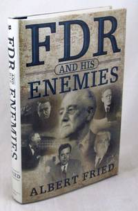 FDR and His Enemies