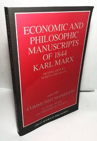 Economic and Philosophic Manuscripts of 1844 and the Communist Manifesto
