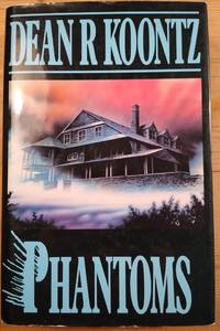 Phantoms by Dean R. Koontz - 1990