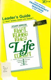 What Works When Life Doesn't