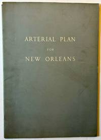 Arterial Plan for New Orleans
