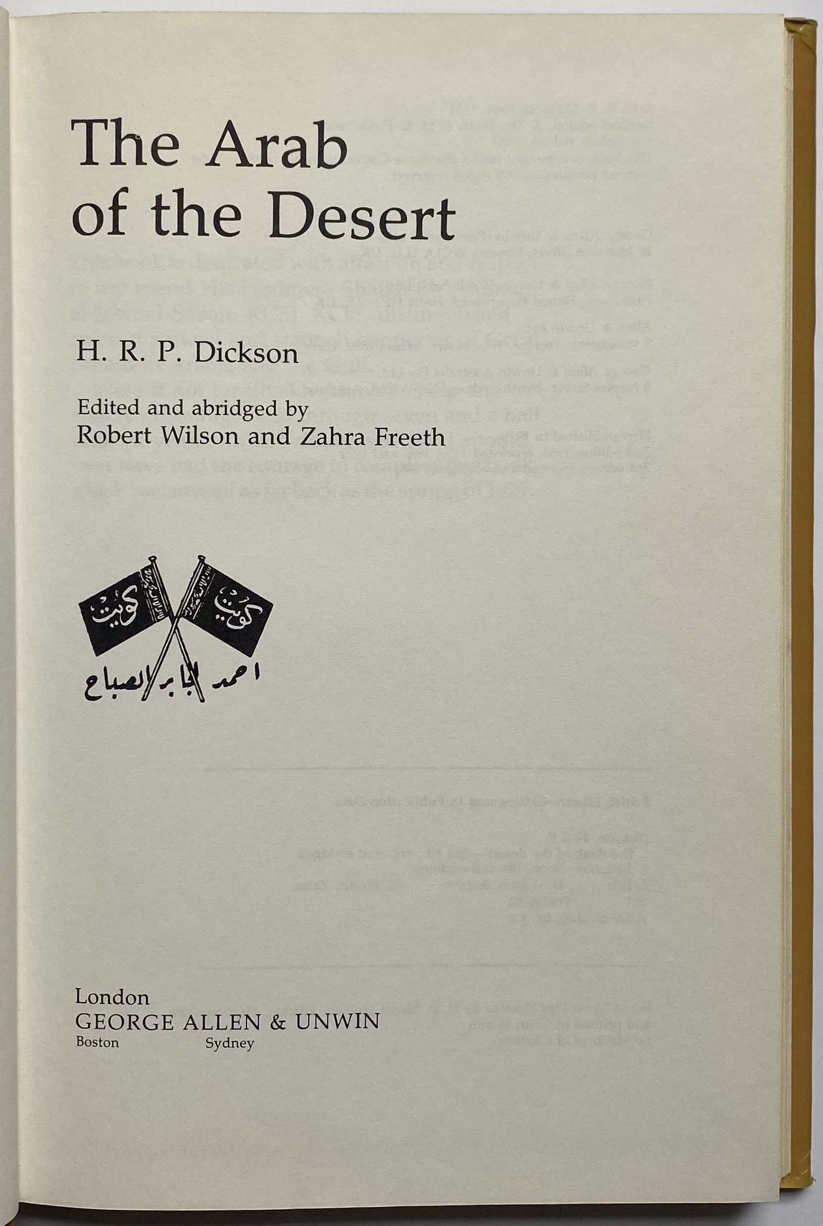 The Arab of the Desert by H. R. P. Dickson (edited and abridged by