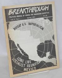 Breakthrough; political journal of PFOC. Vol. 5, no. 1, Spring 1981 by Prairie Fire Organizing Committee - 1981 - from Bolerium Books Inc., ABAA/ILAB (SKU: 175268)